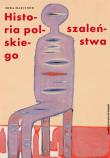 Historia polskiego szaleństwa. Autor: Marcinów Mira. Dadada.pl Okładka książki Historia polskiego szaleństwa
