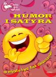 Okładka książki Humor i satyra...Edycja pierwsza. Antologia...