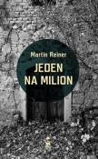 Jeden na milion. Autor: Reiner Martin. Dadada.pl Okładka książki Jeden na milion