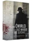 Już nikogo nie słychać. Autor: Ćwirlej Ryszard. Dadada.pl Okładka książki Już nikogo nie słychać
