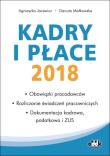Kadry i płace 2018. Autor: Jacewicz Agnieszka, Małkowska Danuta. Dadada.pl Okładka książki Kadry i płace 2018