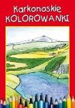 Karkonoskie Kolorowanki. Autor:   Praca zbiorowa. Dadada.pl Okładka książki Karkonoskie Kolorowanki