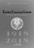 Katolicki Uniwersytet Lubelski. Autor: Ryba Mieczysław. Dadada.pl Okładka książki Katolicki Uniwersytet Lubelski