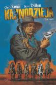 Kaznodzieja, tom 3. Autor: Garth Ennis, Steve Dilloni. Dadada.pl Okładka książki Kaznodzieja, tom 3