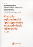 Klauzula wykonalności i postępowanie w przedmiocie jej nadania. Autor: Gil Piotr. Dadada.pl Okładka książki Klauzula wykonalności i postępowanie w przedmiocie jej nadania