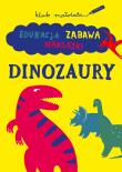 Okładka książki KLUB MAŁOLATA. Edukacja, zabawa, naklejki. Dinozaury