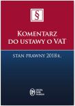 Okładka książki Komentarz do ustawy o VAT Stan prawny 2018 r.