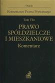 Okładka książki Komentarze Prawa Prywatnego Tom VI B Prawo spółdzielcze i mieszkaniowe Komentarz