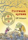 Komisarz Gordon. Pierwsza sprawa. Autor: Nilsson Ulf, Barbara Gawryluk, Gitte Spee. Dadada.pl Okładka książki Komisarz Gordon. Pierwsza sprawa