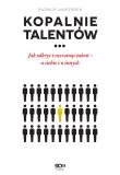Okładka książki Kopalnie talentów. wyd.2018