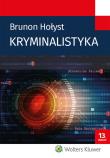 Kryminalistyka. Autor: Hołyst Brunon. Dadada.pl Okładka książki Kryminalistyka