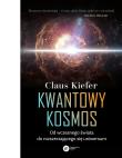 Kwantowy kosmos. Autor: Claus Kiefer. Dadada.pl Okładka książki Kwantowy kosmos