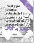 Last Minute Postępowanie Administracyjne i Sądowoadministracyjne. Autor: Bronny Piotr. Dadada.pl Okładka książki Last Minute Postępowanie Administracyjne i Sądowoadministracyjne