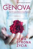 Lewa strona życia. Autor: Genova Lisa. Dadada.pl Okładka książki Lewa strona życia