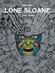 Lone Sloane - Gail, Chaos, tom 2. Autor: Philippe Druillet. Dadada.pl Okładka książki Lone Sloane - Gail, Chaos, tom 2