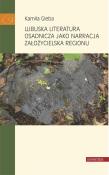 Lubuska literatura osadnicza jako narracja.... Autor: Kamila Gieba. Dadada.pl Okładka książki Lubuska literatura osadnicza jako narracja...