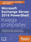 Okładka książki Microsoft Exchange Server 2016 PowerShell Księga przepisów