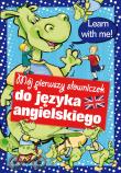 Mój pierwszy słowniczek do języka angielskiego. Autor: Dorota Skwark. Dadada.pl Okładka książki Mój pierwszy słowniczek do języka angielskiego