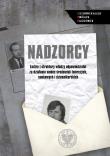 Nadzorcy. Wydawca: IPN. Dadada.pl Opakowanie Nadzorcy