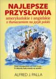 Najlepsze przysłowia amerykańskie i angielskie. Autor: Alfred J. Palla. Dadada.pl Okładka książki Najlepsze przysłowia amerykańskie i angielskie