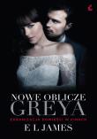 Nowe oblicze Greya - wyd. filmowe. Autor: E. L. James. Dadada.pl Okładka książki Nowe oblicze Greya - wyd. filmowe