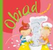 Obiad. Autor: Izabela Michta. Dadada.pl Okładka książki Obiad