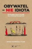 Okładka książki Obywatel - Nie idiota