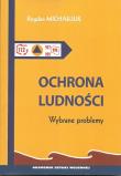 Ochrona ludności. Autor: Michailiuk Bogdan. Dadada.pl Okładka książki Ochrona ludności