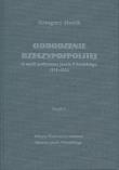 Odrodzenie Rzeczypospolitej w myśli politycznej Józefa Piłsudskiego 1918-1922. Część I. Autor: Grzegorz Nowik (red.). Dadada.pl Okładka książki Odrodzenie Rzeczypospolitej w myśli politycznej Józefa Piłsudskiego 1918-1922. Część I