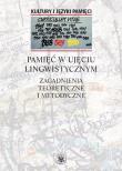 Pamięć w ujęciu lingwistycznym. Autor: Czachur Waldemar. Dadada.pl Okładka książki Pamięć w ujęciu lingwistycznym