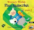 Pan Kuleczka II - Audiobook. Autor: Wojciech Widłak. Dadada.pl Okładka książki Pan Kuleczka II - Audiobook