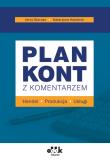 Plan kont z komentarzem – handel, produkcja, usługi. Autor: Gierusz Jerzy, Koleśnik Katarzyna. Dadada.pl Okładka książki Plan kont z komentarzem – handel, produkcja, usługi