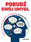 Pobudź swój umysł. Autor: Levy Joel. Dadada.pl Okładka książki Pobudź swój umysł