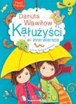 Poeci dla dzieci Kałużyści i inne wiersze. Autor: Wawiłow Danuta. Dadada.pl Okładka książki Poeci dla dzieci Kałużyści i inne wiersze