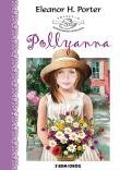 Pollyanna. Autor: Porter Eleanor H.. Dadada.pl Okładka książki Pollyanna