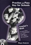 Practise and Key for Schools Teacher's Book +  CD. Autor: Megan Roderick. Dadada.pl Okładka książki Practise and Key for Schools Teacher's Book +  CD