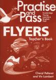 Practise and Pass Flyers Teacher's Book + CD. Autor: Pelteret Cheryl, Viv Lambert. Dadada.pl Okładka książki Practise and Pass Flyers Teacher's Book + CD
