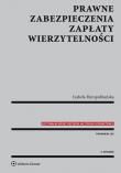 Prawne zabezpieczenia zapłaty wierzytelności. Autor: Heropolitańska Izabela. Dadada.pl Okładka książki Prawne zabezpieczenia zapłaty wierzytelności