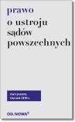 Okładka książki Prawo o ustroju sądów powszechnych