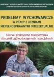Okładka książki Problemy wychowawcze w pracy z uczniami niepełnosprawnymi intelektualnie + CD