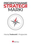 Okładka książki Projektowanie strategii marki