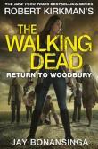 Return to Woodbury. Autor: Bonansinga Jay. Dadada.pl Okładka książki Return to Woodbury