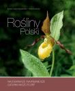 Rośliny Polski. Autor: Barbara Sudnik-Wójcikowska, Orczewska Anna. Dadada.pl Okładka książki Rośliny Polski