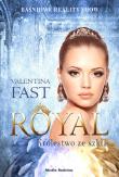 Royal. Królestwo ze szkła. Autor: Fast Valentina. Dadada.pl Okładka książki Royal. Królestwo ze szkła