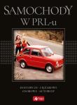 Okładka książki Samochody w PRL-u (exclusive)