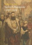 Okładka książki Samuel Zborowski i jego czasy