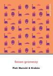 Sezon grzewczy. Autor: Piotr Marecki, Kraków. Dadada.pl Okładka książki Sezon grzewczy