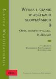 Opakowanie Slavica Wratislaviensia CLXV Wyraz i zdanie w językach słowiańskich 9. Opis, konfrontacja, przekład