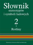 Okładka książki Słownik stereotypów i symboli ludowych t. 2, z. I, Rośliny: Zboża