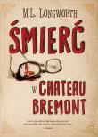 Śmierć w Château Bremont. Autor: M. L. Longworth. Dadada.pl Okładka książki Śmierć w Château Bremont